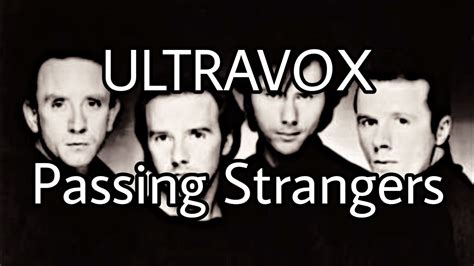 Ultravox passing strangers wiki